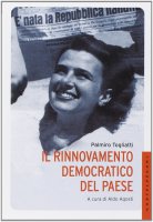 Rinnovamento democratico del paese. (Il) - Palmiro Togliatti