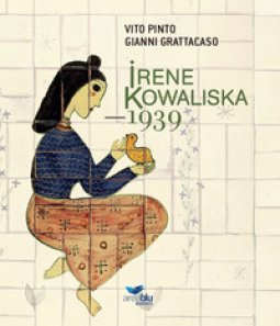 Copertina di 'Irene Kowaliska. 1939'