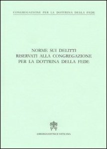 Copertina di 'Norme sui delitti riservati alla congregazione per la dottrina della fede'