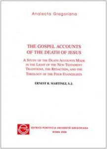 Copertina di 'The gospel accounts of the death of Jesus'