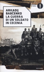 Copertina di 'La guerra di un soldato in Cecenia'