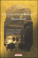 Shantaram - Roberts Gregory David
