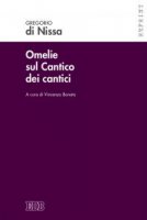 Omelie sul Cantico dei cantici - San Gregorio di Nissa