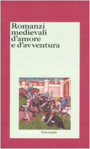 Copertina di 'Romanzi medievali d'amore e d'avventura'