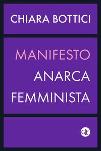 Copertina di 'Manifesto anarca-femminista'