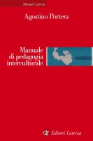 Manuale di pedagogia interculturale - Agostino Portera