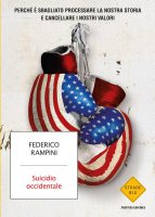 Suicidio occidentale - Federico Rampini
