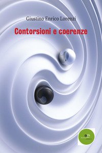 Copertina di 'Contorsioni e coerenze'