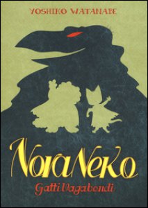 Copertina di 'Gatti vagabondi. Nora Neko'