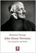 John Henry Newman. Una biografia spirituale - Strange Roderick