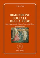 Dimensione sociale della fede - Mario Toso