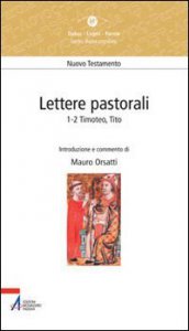 Copertina di 'Lettere pastorali 1-2 Timoteo, Tito'