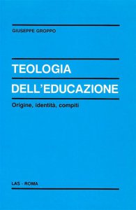 Copertina di 'Teologia dell'educazione'
