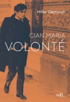 Gian Maria Volonté - Capozzoli Mirko