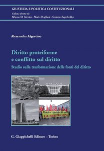 Copertina di 'Diritto proteiforme  e  conflitto sul diritto'