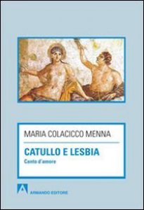 Copertina di 'Catullo e Lesbia'