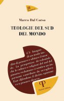 Teologie del sud del mondo - Marco Dal Corso