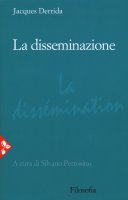 La disseminazione - Derrida Jacques