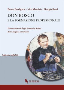 Copertina di 'Don Bosco e la formazione professionale'