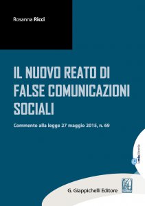 Copertina di 'Il nuovo reato di false comunicazioni sociali'