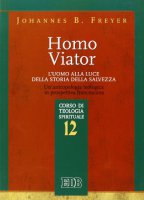 Homo Viator - Freyer Johannes B.