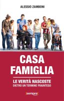 Casa famiglia - Alessio Zamboni