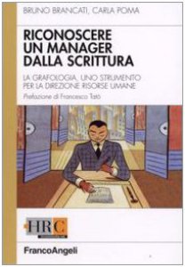 Copertina di 'Come riconoscere un manager dalla scrittura. La grafologia, uno strumento per la direzione risorse umane'