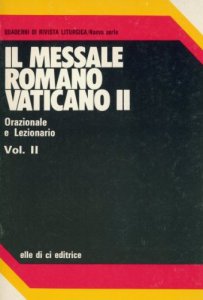 Copertina di 'Il messale romano del Vaticano II. Volume II'