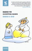 Dario e Dio - Fo Dario, Manin Giuseppina