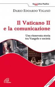 Copertina di 'Il Vaticano II e la comunicazione'