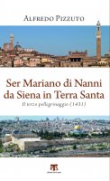 Ser Mariano di Nanni da Siena in Terra Santa