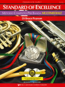 Copertina di 'Standard of excellence. Metodo completo per banda multimediale. Clarinetto in Sib. Livello 1. Con 2 CD-Audio'