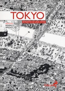 Copertina di 'Tokyo. Ritratto di una citt'