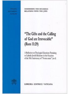 Copertina di 'The gifts and the calling of God are irrevocable'
