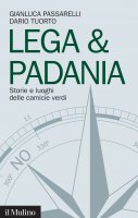 Lega & Padania - Gianluca Passarelli, Dario Tuorto