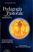 Pedagogia pastorale - Antonio Fallico