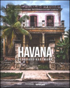 Copertina di 'Bernhard Hartmann, Havana. Ediz. inglese, tedesca e francese'