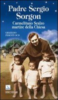 Padre Sergio Sorgon - Pesenti Graziano