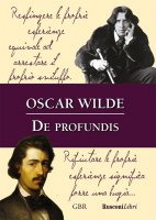 De profundis - Oscar Wilde