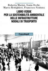 Copertina di 'Libro Verde per la sostenibilit ambientale delle infrastrutture nodali di trasporto'