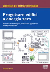 Copertina di 'Progettare edifici a energia zero'