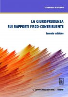 La giurisprudenza sui rapporti fisco-contribuente - Stefania Boffano