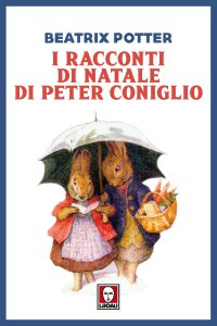 Copertina di 'I racconti di Natale di Peter Coniglio'