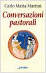 Copertina di 'Conversazioni pastorali'