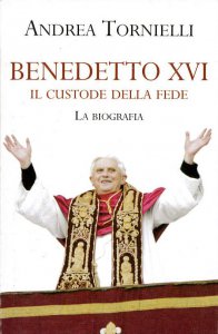 Copertina di 'Benedetto XVI. Il custode della fede'