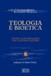 Teologia e bioetica - Goertz Stephan, Klcker Katharina