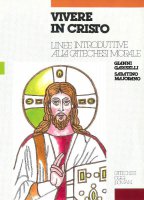 Vivere in Cristo - Gianni Gariselli