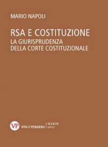 Copertina di 'RSA e Costituzione. La giurisprudenza della Corte costituzionale'