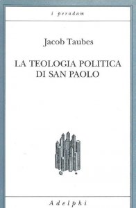 Copertina di 'La teologia politica di san Paolo'