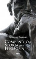 Compendio di storia della filosofia - Giuseppe Barzaghi